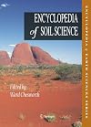 Encyclopedia of Soil Science (Encyclopedia of Earth Sciences Series)