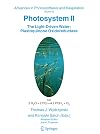 Photosystem II The Light-Driven Water:Plastoquinone Oxidoreductase