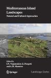Mediterranean Island Landscapes Natural and Cultural Approaches