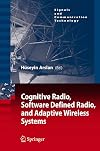 Cognitive Radio, Software Defined Radio, and Adaptive Wireless Systems