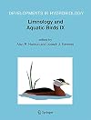 Limnology and Aquatic Birds Proceedings of the Fourth Conference Working Group on Aquatic Birds of Societas Internationalis Limnologiae (SIL), Sackville, New Brunswick, Canada, August 3-7, 2003