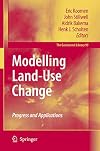 Modelling Land-Use Change Progress and Applications