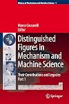 Distinguished Figures in Mechanism and Machine Science Their Contributions and Legacies, Part 2
