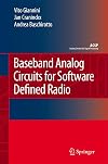 Baseband Analog Circuits for Software Defined Radio (Analog Circuits and Signal Processing)