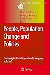 People, Population Change and Policies Lessons from the Population Policy Acceptance Study Vol. 1: Family Change