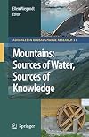 Mountains: Sources of Water, Sources of Knowledge