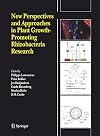 New perspectives and approaches in plant growth-promoting rhizobacteria research