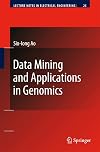 Data Mining and Applications in Genomics