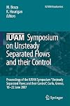 Iutam Symposium on Unsteady Separated Flows and their Control proceedings of the IUTAM Symposium "Unsteady Separated Flows and their Control", Corfu, Greece, 18-22 June 2007