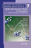 Multi-scale Quantum Models for Biocatalysis: Modern Techniques and Applications (Challenges and Advances in Computational Chemistry and Physics)