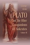 Plato, and the Other Companions of Sokrates: Volume 3