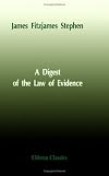 A digest of the law of evidence