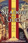 The Shadow of God: A Novel of War and Faith