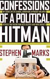 Confessions of a Political Hitman