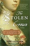 The Stolen Crown: The Secret Marriage that Forever Changed the Fate of England