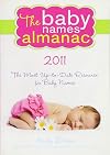 The Baby Names Almanac, 2011