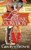 Love Drunk Cowboy
