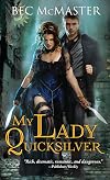 My Lady Quicksilver
