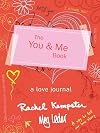 The You and Me Book: A Love Journal