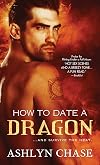 How to Date a Dragon
