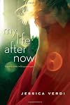 My Life After Now