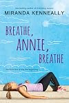 Breathe, Annie, Breathe