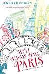 We'll Always Have Paris: A Mother/Daughter Memoir