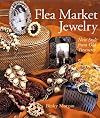 Flea Market Jewelry: New Style from Old Treasures