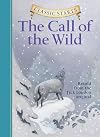 The Call of the Wild [abridged - Classic Starts]