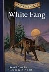 White Fang [abridged - Classic Starts]