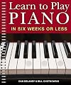 Learn to Play Piano in Six Weeks or Less