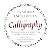 The world encyclopedia of calligraphy