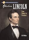 Abraham Lincoln: From Pioneer to President
