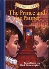 The Prince and The Pauper [abridged - Classic Starts]