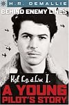 Behind Enemy Lines: A Young Pilot's Story (Sterling Point Books)