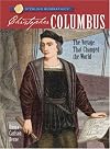 Christopher Columbus: The Voyage That Changed the World