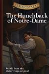 The Hunchback of Notre-Dame [abridged - Classic Starts]