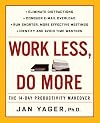 Work Less, Do More: The 14-Day Productivity Makeover