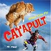 Catapult: When Cats Fly