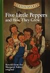Five Little Peppers and How They Grew (Classic Starts)