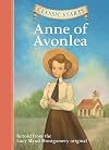 Anne of Avonlea (Classic Starts Series)