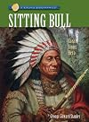 Sitting Bull: Great Sioux Hero