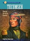 Tecumseh: Shooting Star of the Shawnee