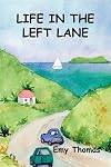 Life in the Left Lane
