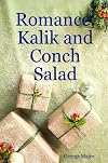 Romance, Kalik, and Conch Salad: Things Bahamian