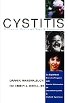 Cystitis: A Time to Heal with Yoga & Accupressure, An Eight Week Exercise Program with Special Information on Interstitial Cystitis & Urethral Syndrome