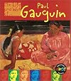 Paul Gauguin (The Life and Work of)
