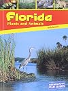 Florida Plants and Animals (Heinemann State Studies)