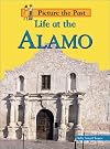 Life at the Alamo