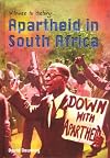 Apartheid In South Africa (Witness to History)